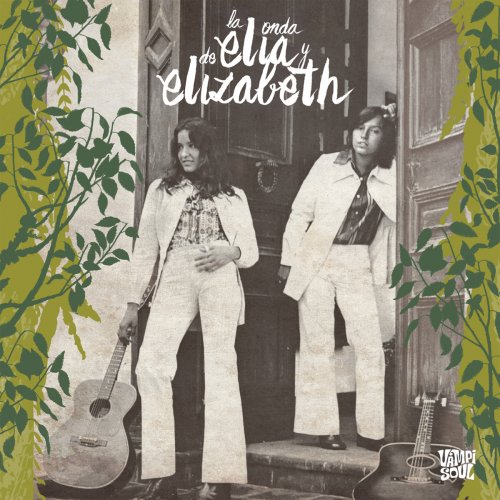 Elia y Elizabeth - La Onda de Elia y Elizabeth (2014)