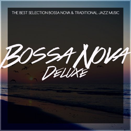 VA - Bossa Nova Deluxe (2021)