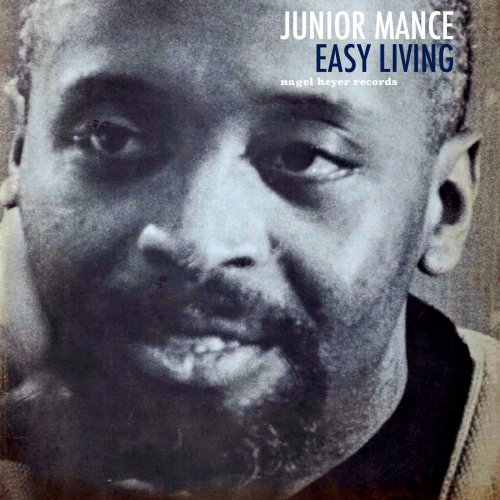 Junior Mance - Easy Living (2018)