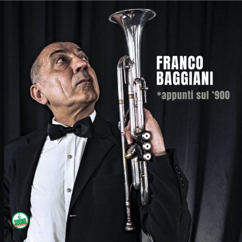 Franco Baggiani - Appunti sul '900 (2021)