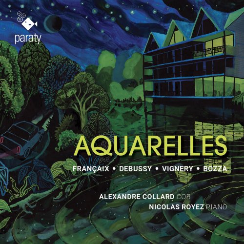 Alexandre Collard & Nicolas Royez - Aquarelles (2021) [Hi-Res]