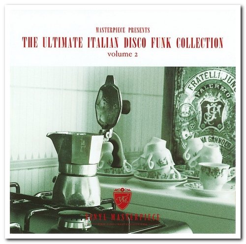 VA - The Ultimate Italian Disco Funk Collection Volume 1-2 [Remastered] (2006-2007)
