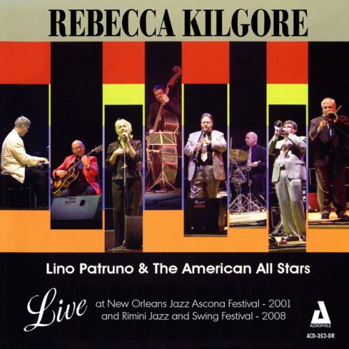 Rebecca Kilgore - Live At Jazz Ascona Festival 2001 & Rimini Jazz Festival 2008 (2016) FLAC
