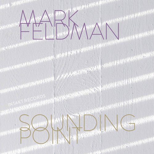 Mark Feldman - Sounding Point (2021) [Hi-Res]