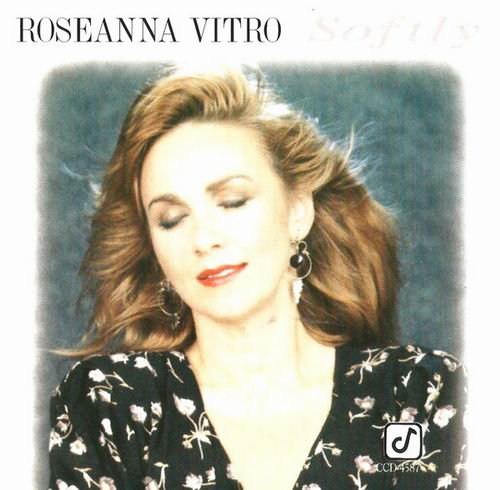 Roseanna Vitro - Softly (1993)