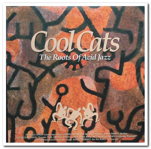 VA - Cool Cats 1 & 2 -The Roots Of Acid Jazz (1995)