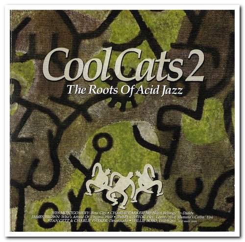 VA - Cool Cats 1 & 2 -The Roots Of Acid Jazz (1995)