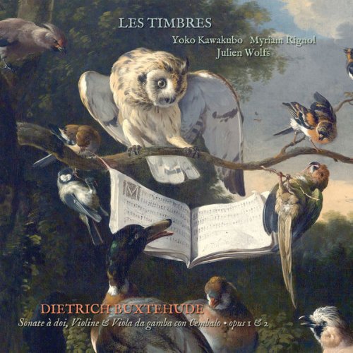 Les Timbres - Dietrich Buxtehude: Sonatine à doi, Violine and Viola da Gamba, Opus 1 & 2 (2021) [Hi-Res]