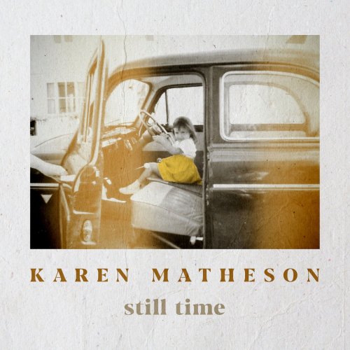 Karen Matheson - Still Time (2021) [Hi-Res]