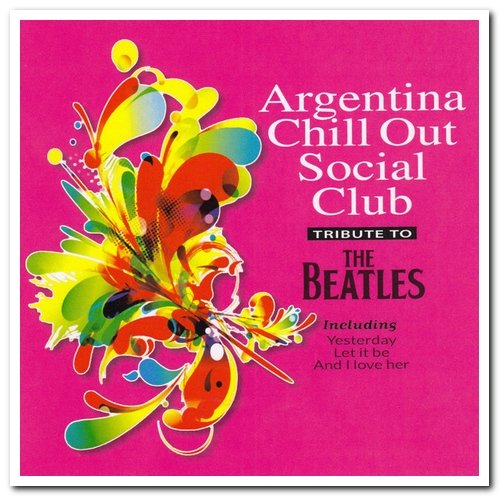 Argentina Chill Out Social Club - Tribute to the Beatles (2015)