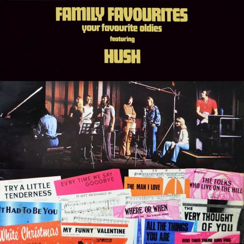 Hush - Family Favourites Your Favourite Oldies (2021) Hi-Res