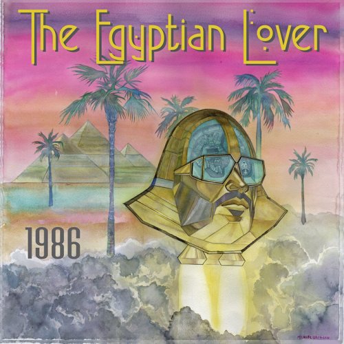 The Egyptian Lover - 1986 (2021)