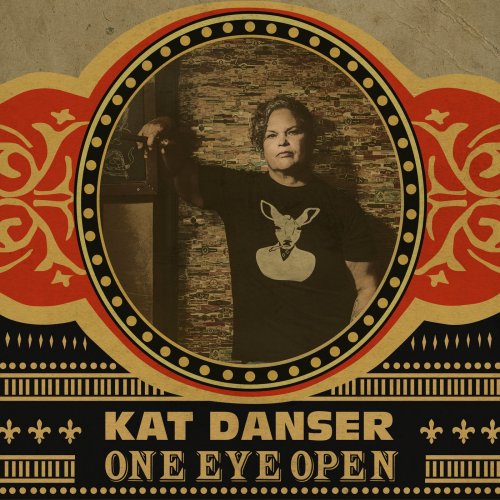 Kat Danser - One Eye Open (2021)
