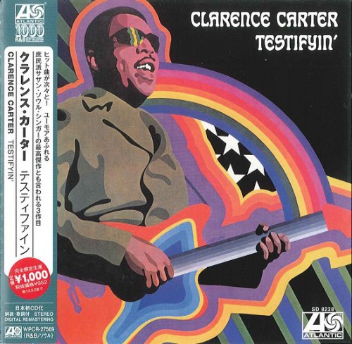Clarence Carter - Testifyin' (1969) [2014 Atlantic 1000 R&B Best Collection]
