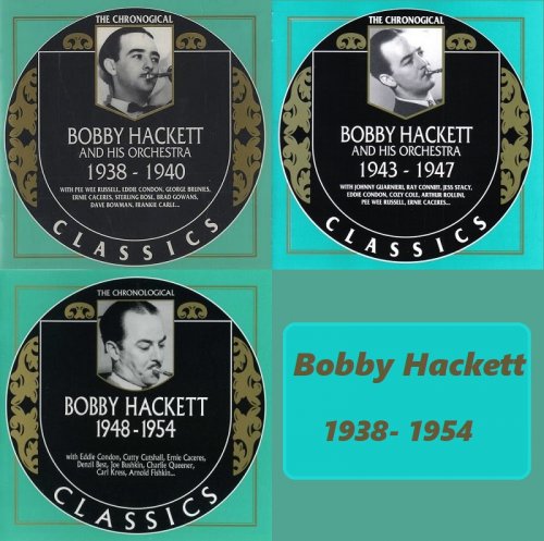 Bobby Hackett - The Chronological Classics, 3 Albums (1938-1954)