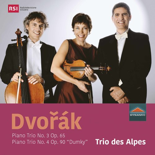 Trio des Alpes - Dvořák: Piano Trios Nos. 3 & 4 (2021) [Hi-Res]