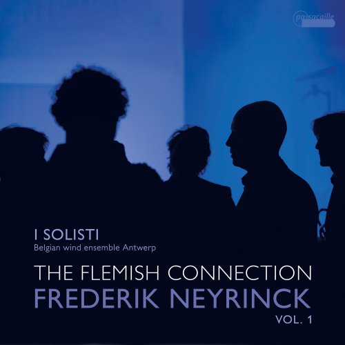 i Solisti - The Flemish Connection, Vol. 1: Works by Frederik Neyrinck (2021) [Hi-Res]