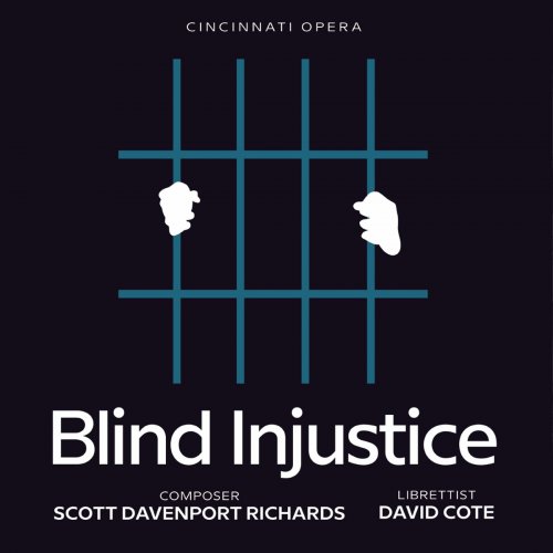 Cincinnati Symphony Orchestra - Scott Davenport Richards: Blind Injustice (Live) (2021)