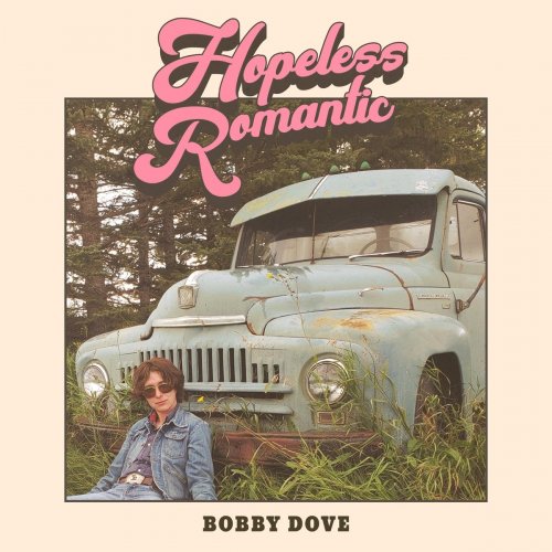 Bobby Dove - Hopeless Romantic (2021)