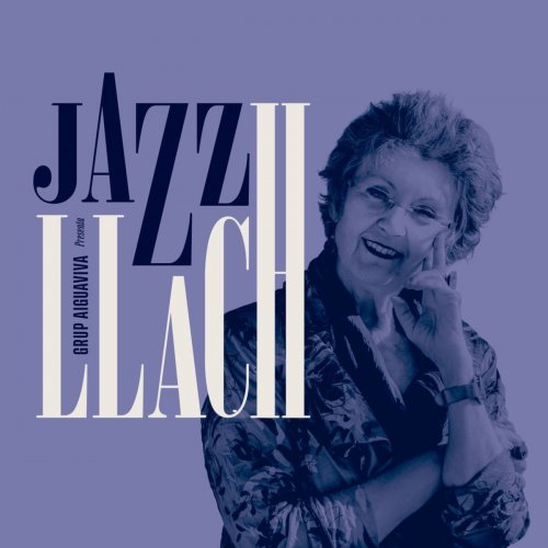 Grup Aiguaviva - Jazz Llach (2021)