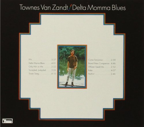 Townes Van Zandt - Delta Momma Blues (1971)