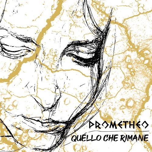 Prometheo - Quello Che Rimane (2021)