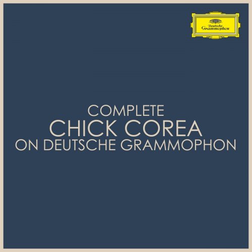 Chick Corea - Complete Chick Corea on Deutsche Grammophon (2021)