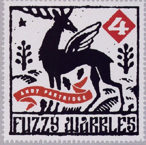 Andy Partridge - Fuzzy Warbles, Vol. 4 (2003)