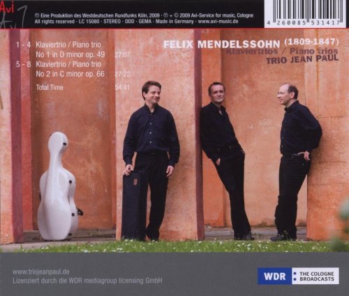 Trio Jean Paul - Felix Mendelssohn, Piano Trios Nos 1 & 2 (2009)