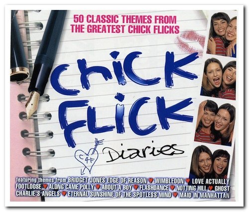 VA - Chick Flick Diaries - 50 Classic Themes From The Greatest Chick Flicks [3CD Box Set] (2004)
