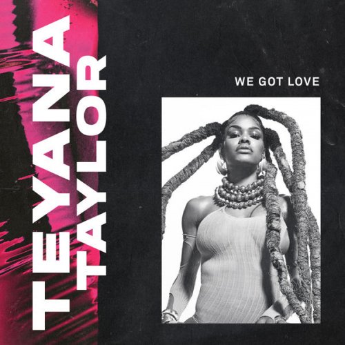 Teyana Taylor - We Got Love (2021)