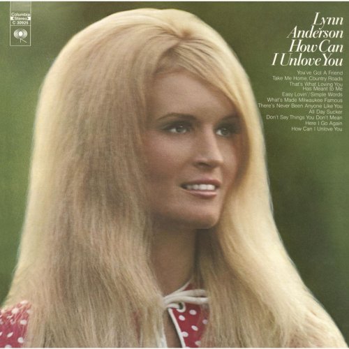 Lynn Anderson - How Can I Unlove You (2014) Hi-Res