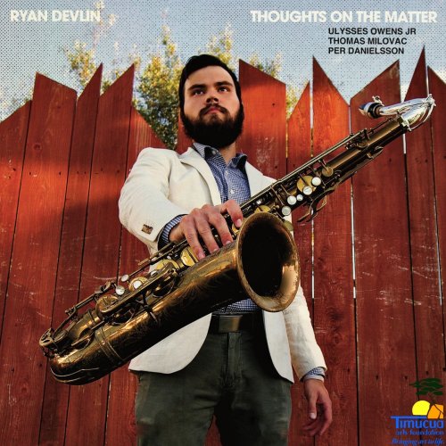 Ryan Devlin - Thoughts on the Matter (2021)