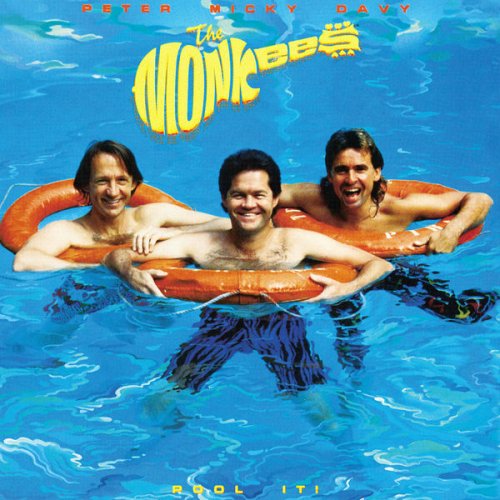 The Monkees - Pool It! (Edition StudioMasters) (1987/2013) FLAC