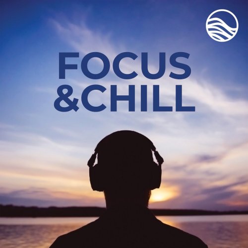 VA - Focus & Chill (2021)