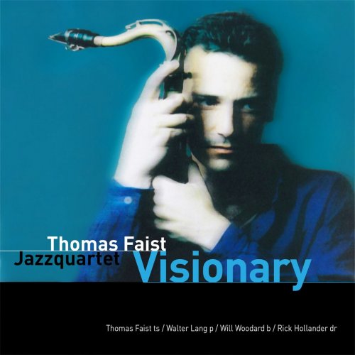 Thomas Faist - Visionary (2021)