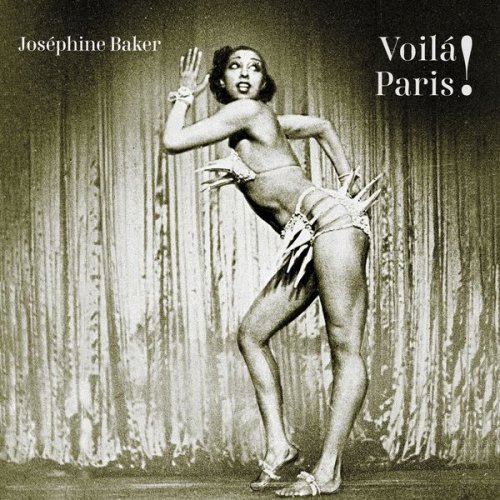Joséphine Baker - Voilá Paris! (2021)