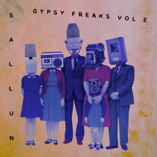 Sallun - Gypsy Freaks, Vol. 2 (2021)