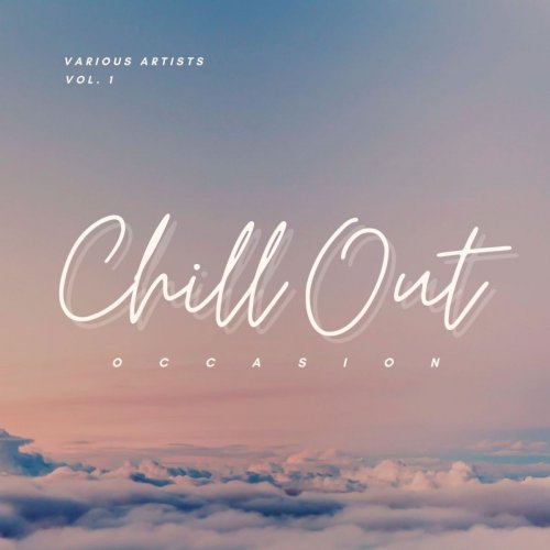 VA - Chill Out Occasion, Vol. 1 (2021)