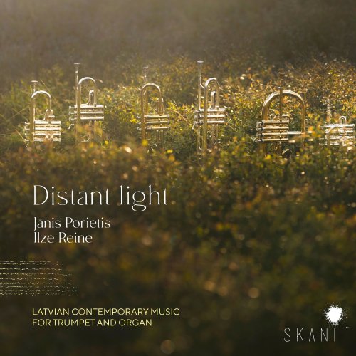 Jānis Porietis, Ilze Reine - Distant Light (2021) [Hi-Res]