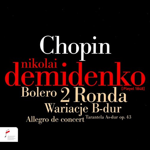 Nikolai Demidenko - Chopin: Bolero, 2 Ronda, Wariacje in B Major (2010)