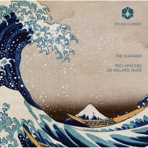 Willard White, Trio Apaches - Beamish: The Seafarer Trio - Debussy: La mer, L. 109 (2014) [Hi-Res]