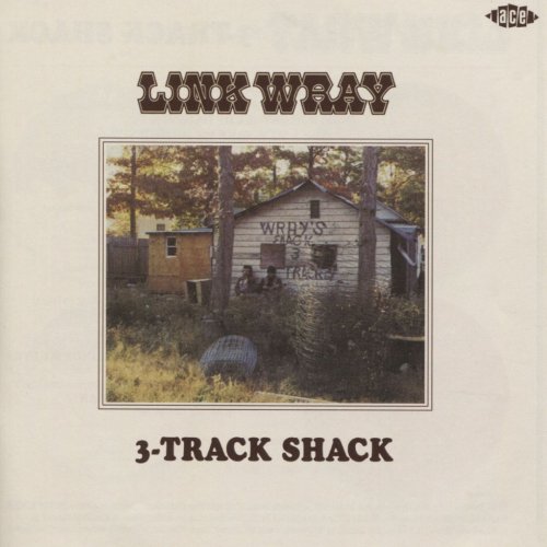 Link Wray - 3-Track Shack (2015)