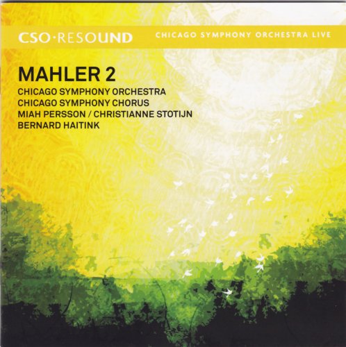 Bernard Haitink, Chicago Symphony Orchestra - Mahler: Symphony 2 (2009) [SACD]