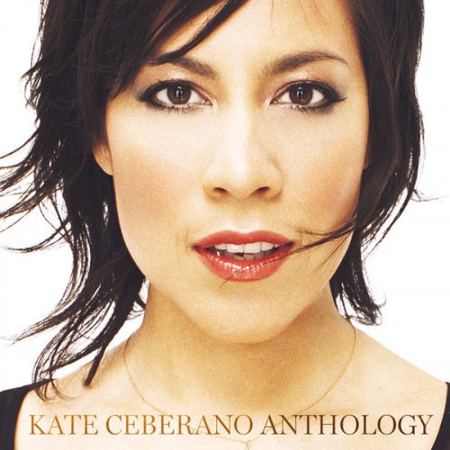 Kate Ceberano - Anthology (2016)