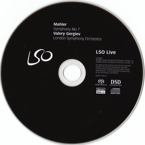 Valery Gergiev, London Symphony Orchestra - Mahler: Symphony No 7 (2008) [SACD]