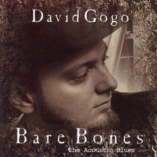 David Gogo - Bare Bones (2002)