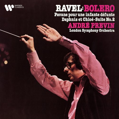 André Previn - Ravel: Boléro, Pavane pour une infante défunte & Suite No. 2 de Daphnis et Chloé (1980/2021)