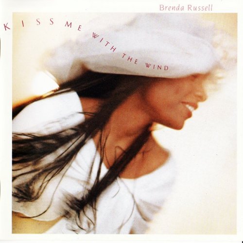 Brenda Russell - Kiss Me With the Wind (1990)