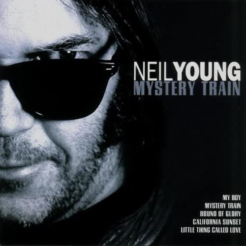 Neil Young - Mystery Train (2001)